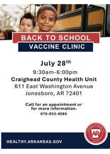 A Back-to-School Vaccine Clinic will be held on July 28. See the flyer below for times, location, and additional information.