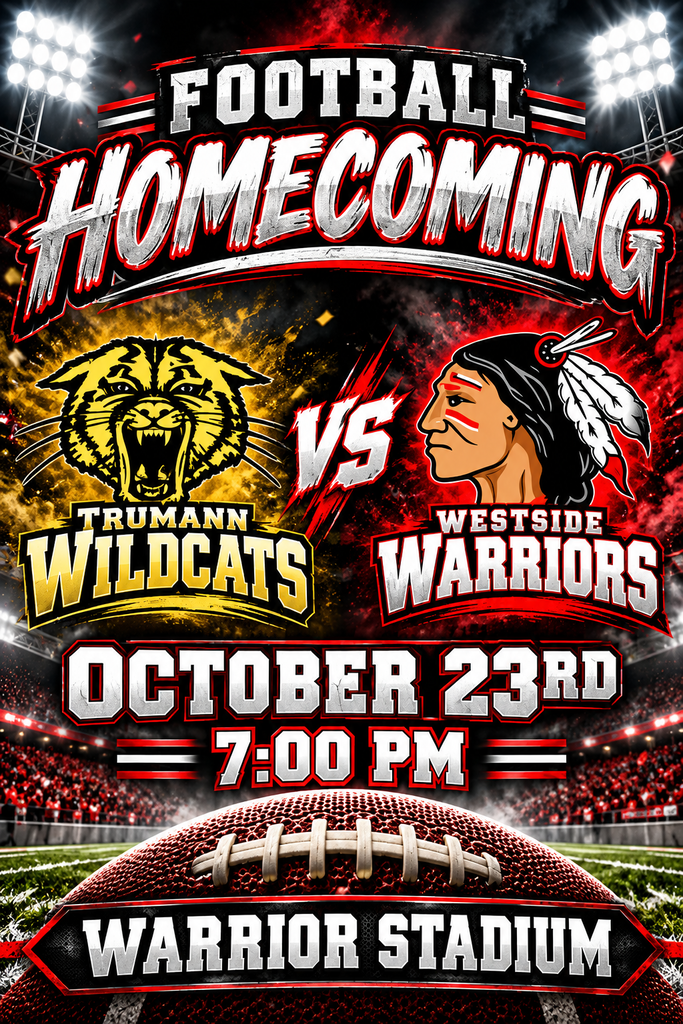 Homecoming 2026 | Westside Warriors Warrior Nation, it's time to come home! ❤️🤍 Calling all Warriors, past and present! Join us as we celebrate Homecoming, reconnect with old friends, and cheer on our Warriors! The Warriors are ready to defend their home turf as they take on the Trumann Wildcats! Friday, October 23 Homecoming Court Presentation – 6:30 PM Kickoff – 7:00 PM Warrior Stadium Come early as we recognize our Homecoming Court and celebrate this special Westside tradition! Let's fill the stands with RED and WHITE and make it a Homecoming night to remember! ❤️🤍 ONE TEAM. ONE FAMILY. WARRIOR PRIDE! ❤️🤍