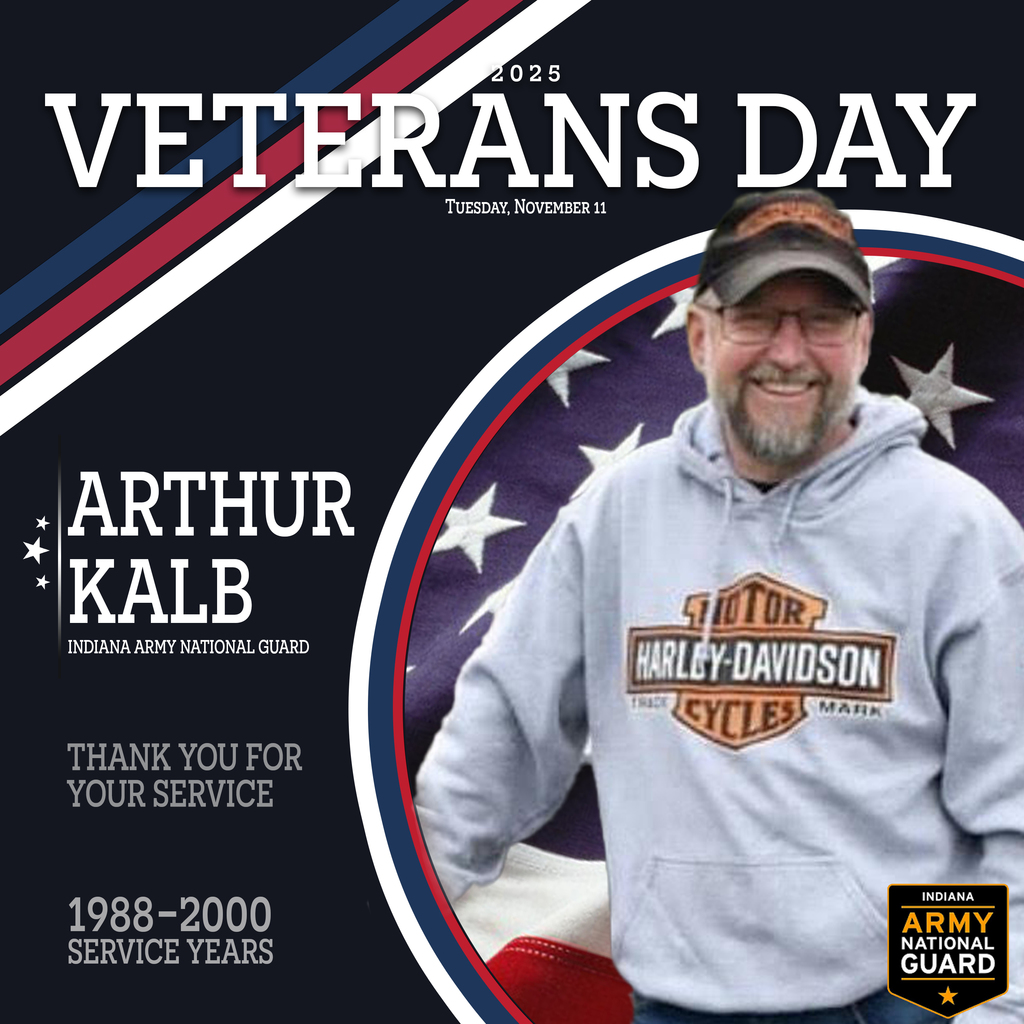 ARTHUR KALB VETERANS DAY 2025.jpg:  "Arthur Kalb, a Westview Bus Driver, smiling in a Harley-Davidson hoodie. He is featured on a Veterans Day graphic highlighting his service in the Indiana Army National Guard from 1988-2000."