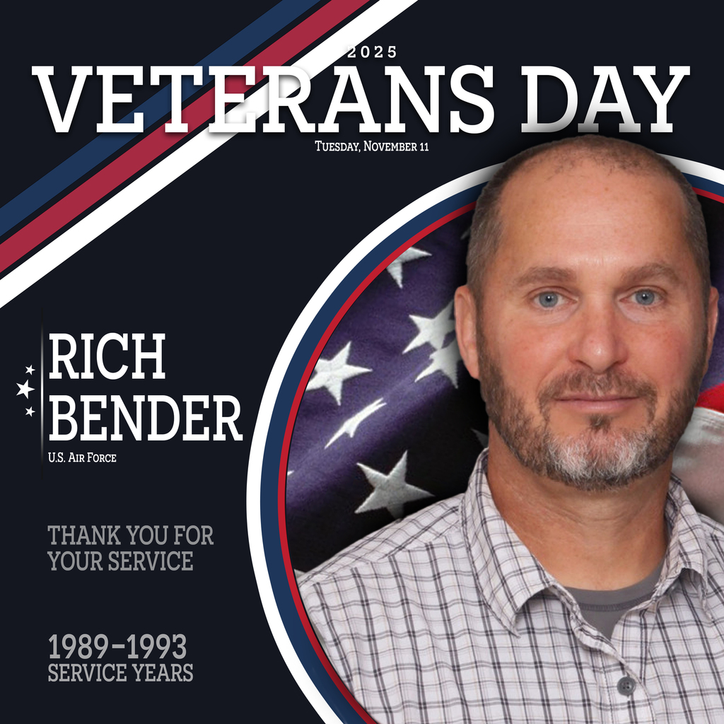 RichBenderVeteransDay2025.jpg:  "Rich Bender, a Westview Jr-Sr High teacher, smiling in a plaid shirt. He is featured on a Veterans Day graphic highlighting his service in the U.S. Air Force from 1989-1993."