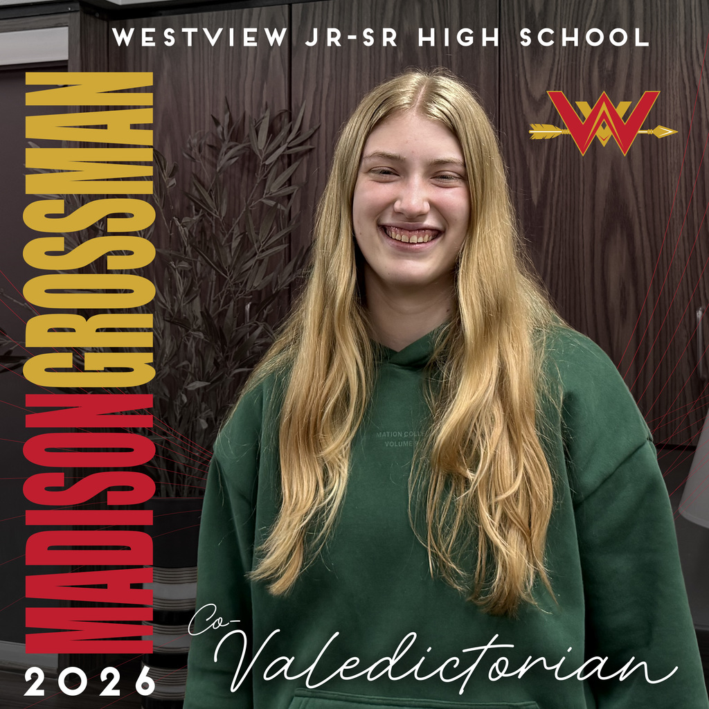 Madison Grossman Co-Valedictorian Westview Jr-Sr High School 2026
