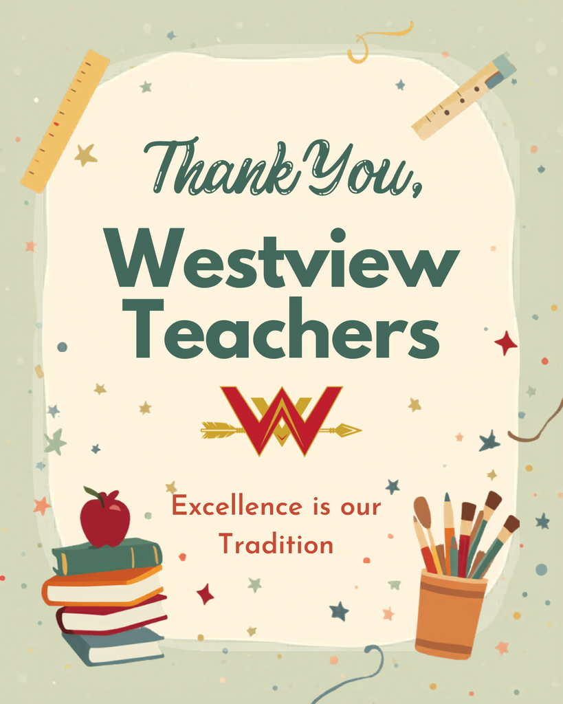 A retro-inspired graphic illustration with a light sage green patterned background featuring stars and school supplies. At the top is text in a dark green font that reads, "Thank You, Westview Teachers." Centered below the text is the Westview school logo: a large red 'W' with a gold arrow passing through it. At the bottom, a smaller red text reads, "Excellence is our Tradition." The composition is framed by a collection of illustrations including: wooden rulers, a stack of books with an apple on top, a cup of colored pencils, and scattering star confetti.