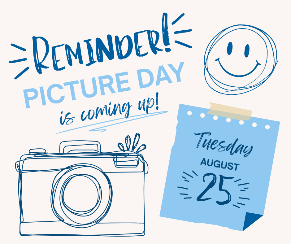 visual reminder for picture day August 25