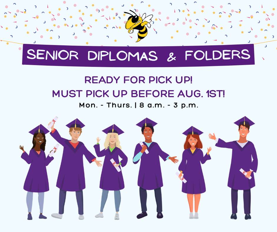 diplomas & folders are ready for pickup