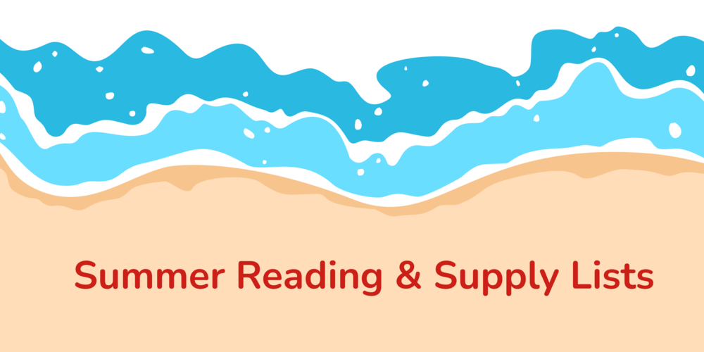 Summer reading and school supply list