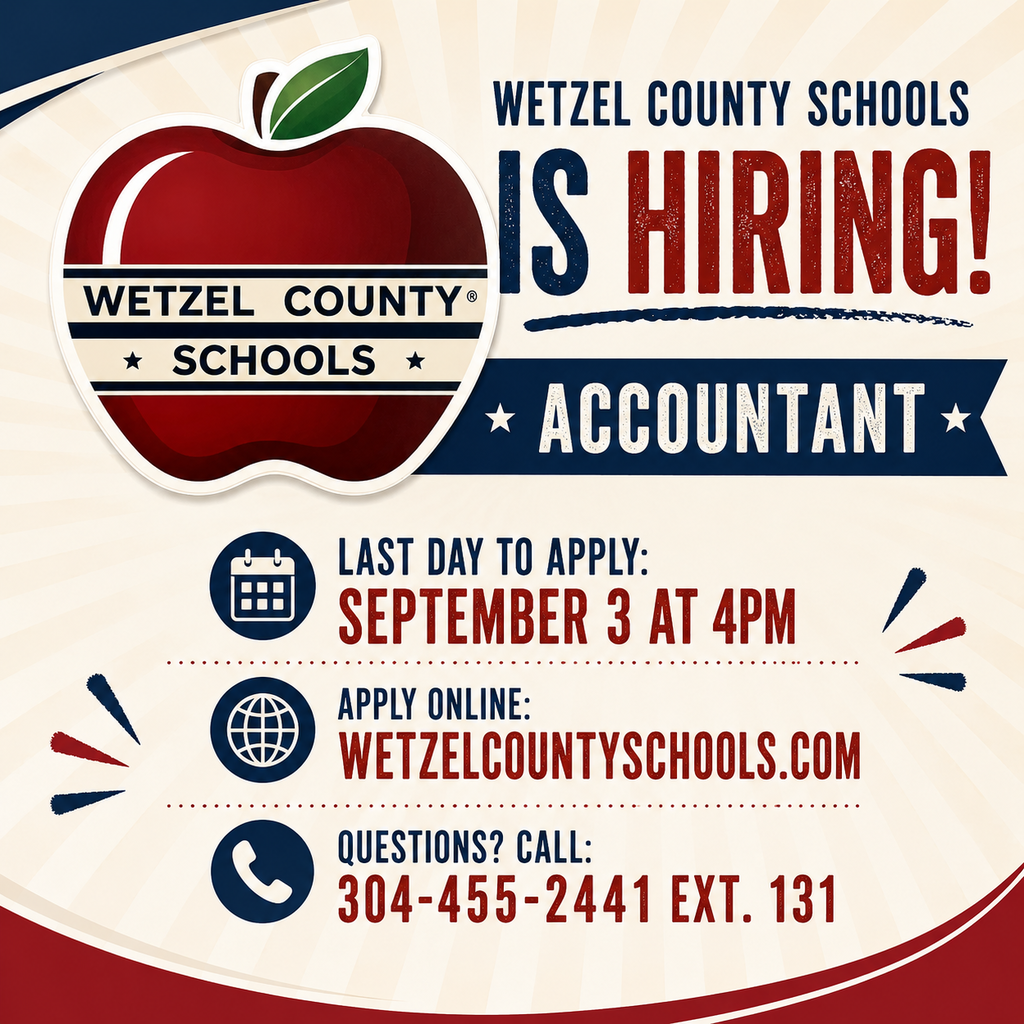 Job ad for Wetzel County Schools Accountant. Apple icon, "IS HIRING!" Apply by September 3, 4 PM. Apply online at WetzelCountySchools.com. Questions? Call 304-453-2441 Ext. 131.
