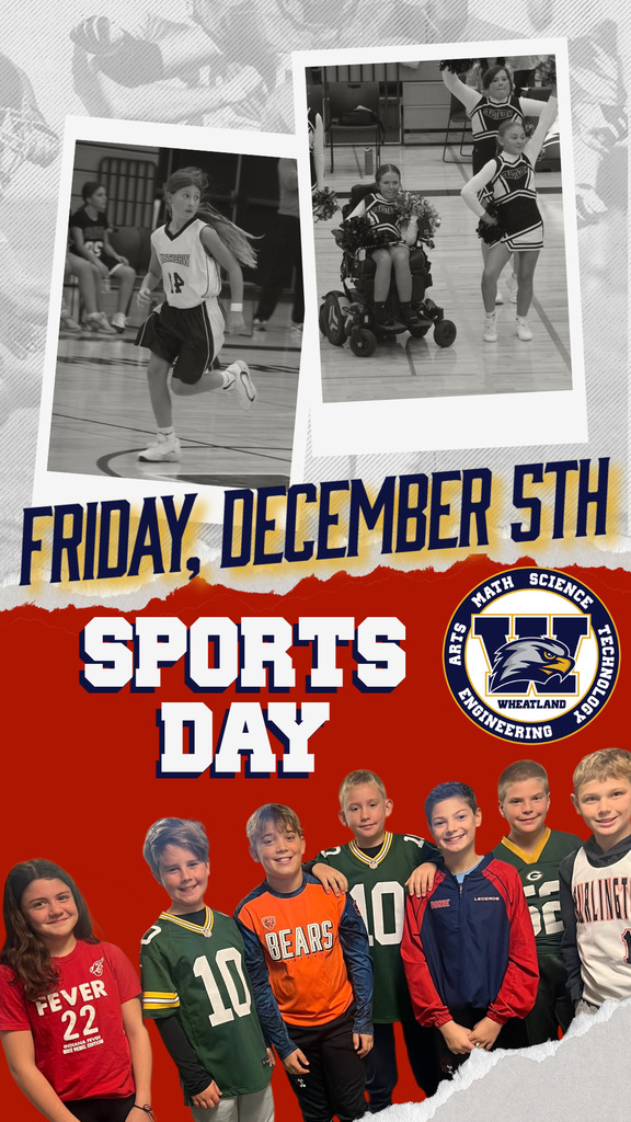 Friday, December 5th is Sports Day at Wheatland! 