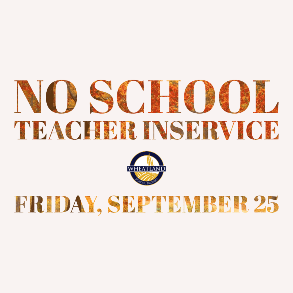 There will be no school on Friday, September 25th due to teacher inservice. Have a great weekend, Warhawks!