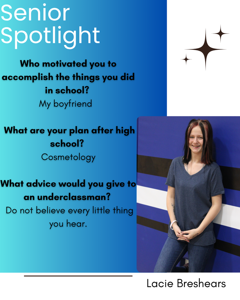 Senior Spotlight- Laci Breshears!