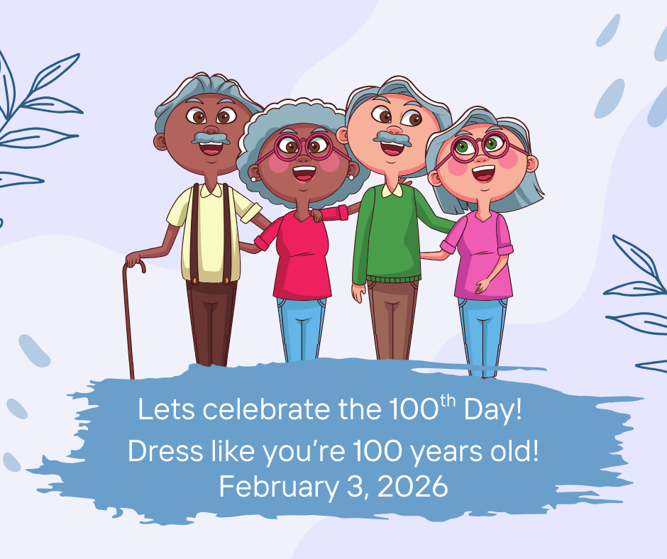 100th day of school is Feb 3rd! 
