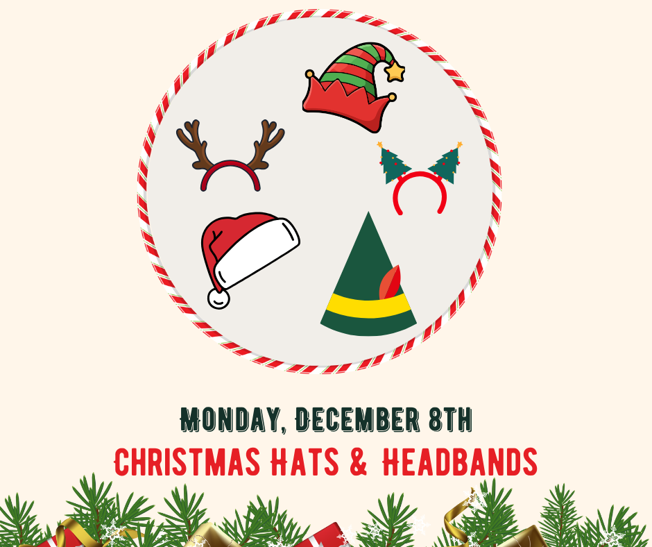 Monday, December 8th - Christmas Hats & Headbands