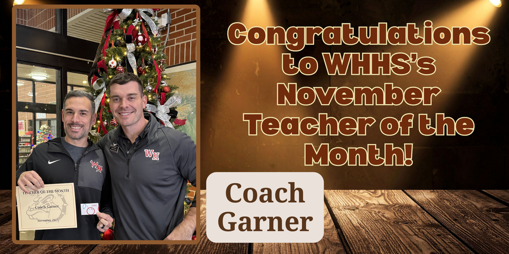 WHHS November Teacher of the Month!