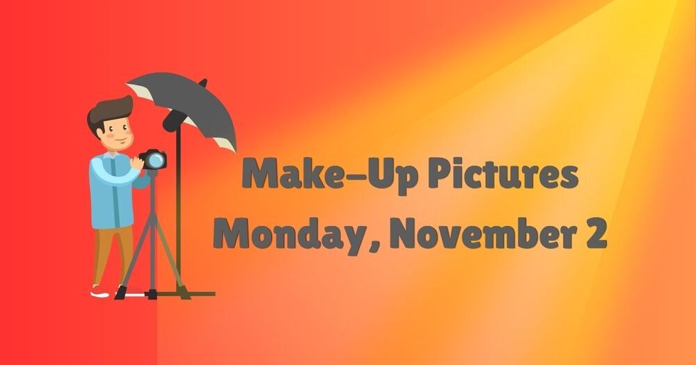 Make-Up Pictures Monday, November 2