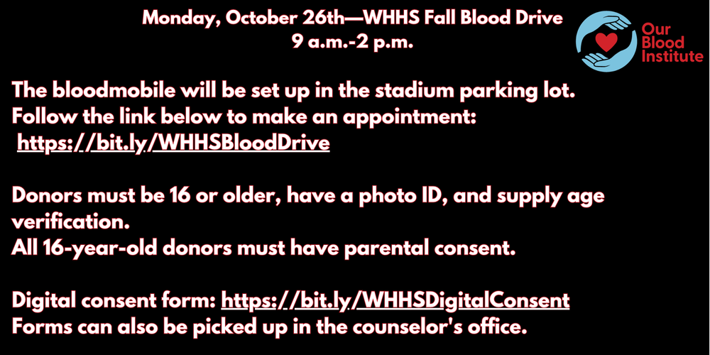 WHHS Fall Blood Drive - Mon., 10/26