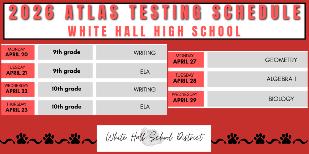 2026 ATLAS Testing Schedule - WHHS