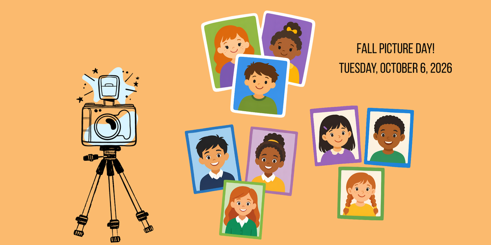 Fall Picture Day! (10/6/26)