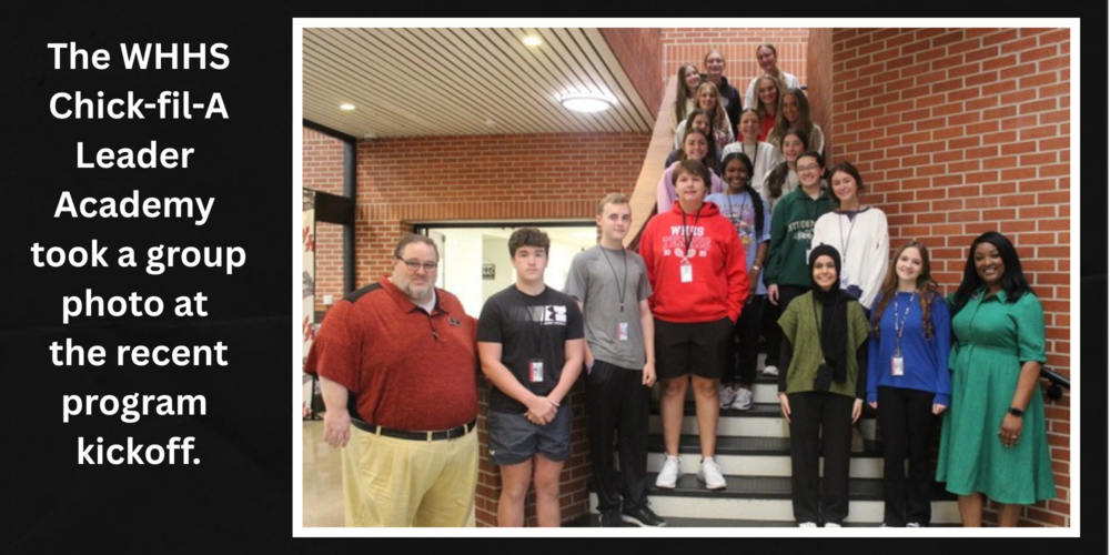 The WHHS Chick-fil-A Academy