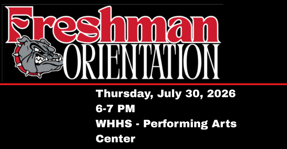 WHHS Freshman Orientation 