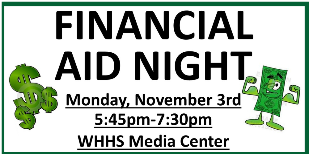 Fiancial Aid Night - Monday, Nov. 3rd