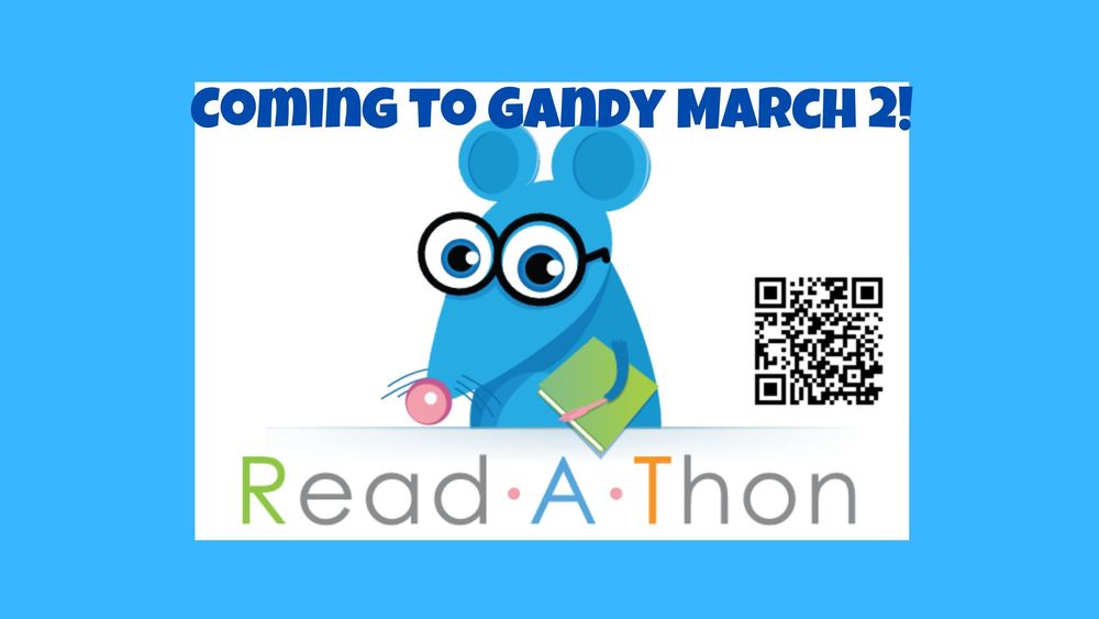 Read-A-Thon coming to Gandy March 2nd!