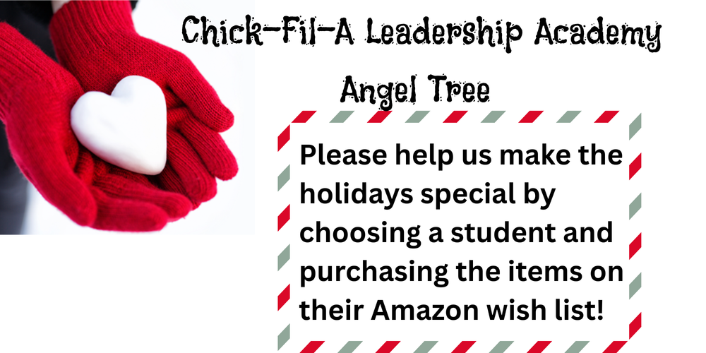 Chick-fil-A Leader Academy Angel Tree