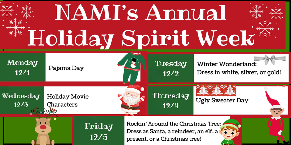 NAMI's Annual Holiday Spirit Week