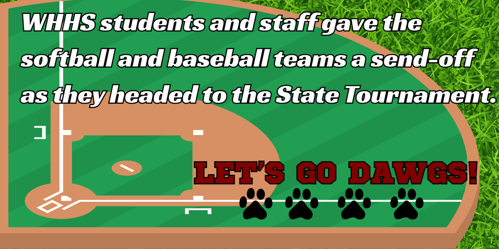 Both the baseball and softball teams are headed to the State Tournament! 