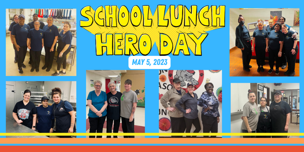 School Lunch Hero Day