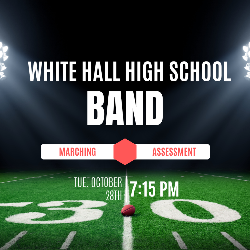 WHHS Band Marching Assessment