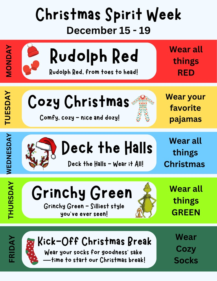 Christmas spirit week December 15-19th. 