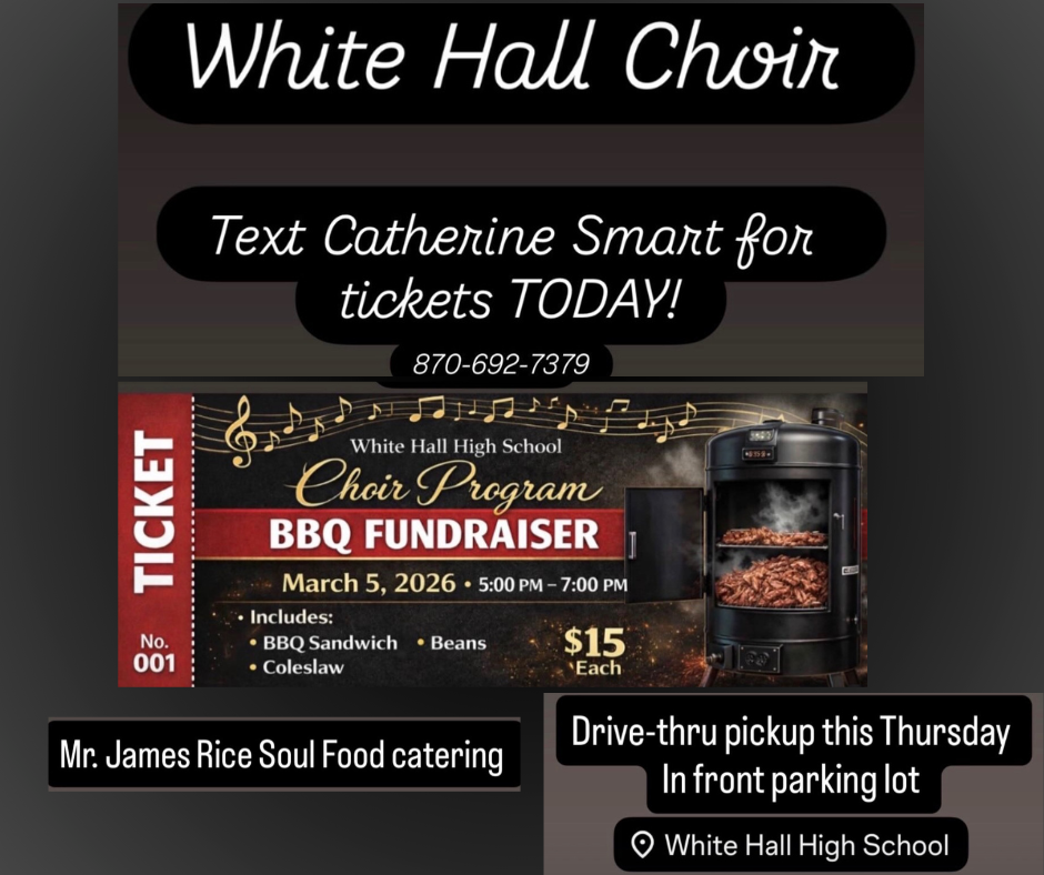 The WHHS Choir BBQ Fundraiser for the choir program will be thisThursday, March 5th