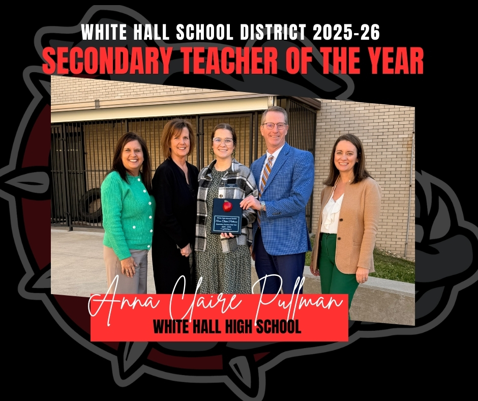 Anna Claire Pullman, Secondary Teacher of the Year