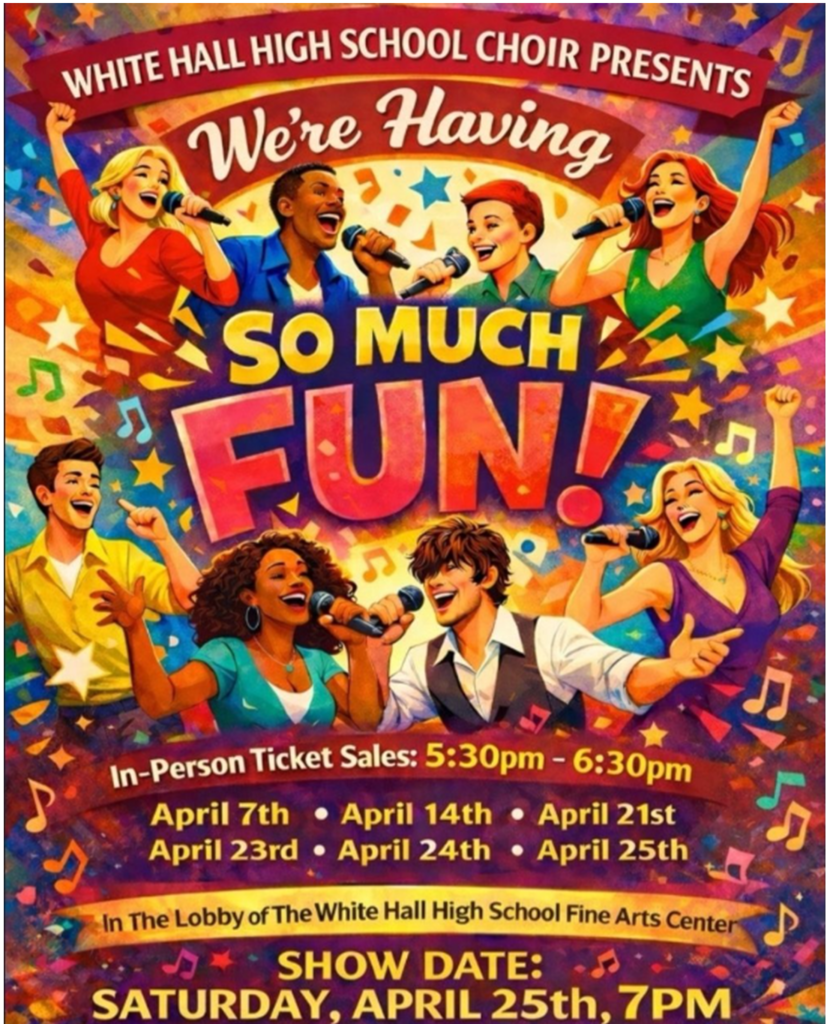 WHHS Choir Happening is this Saturday, April 25th at 7 pm in the Performing Arts Center.