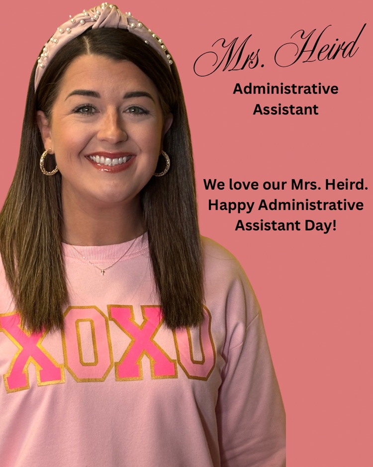 Mrs. Heird Happy Administrative Assistant Day