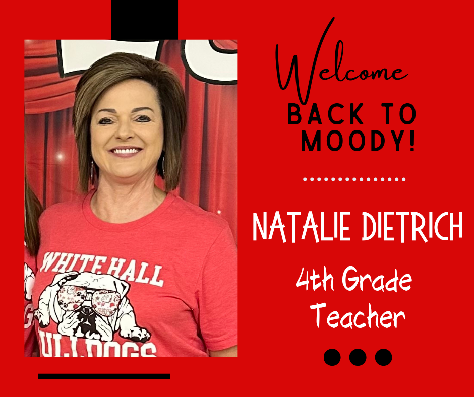 welcome to moody mrs. dietrich
