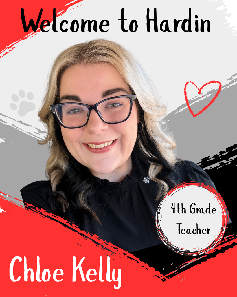 welcome to hardin chloe kelly 4th grade teacher