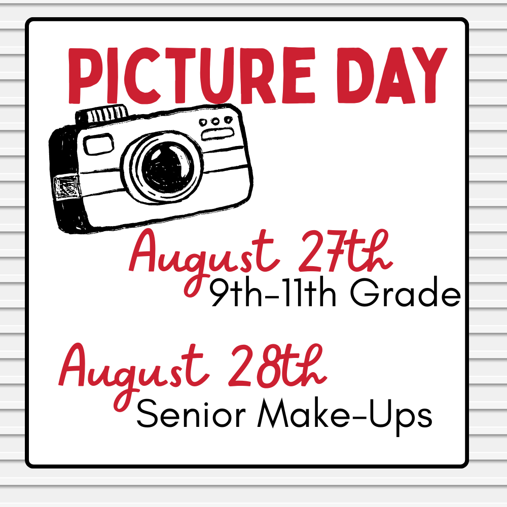 Picture Day August 27 and 28th