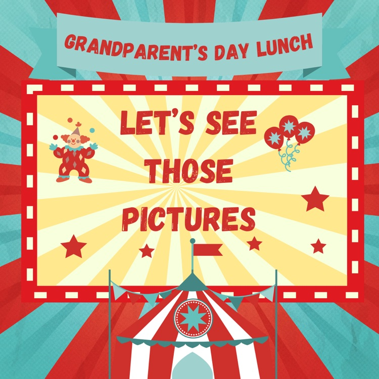 grandparent’s day lunch let’s see those pictures