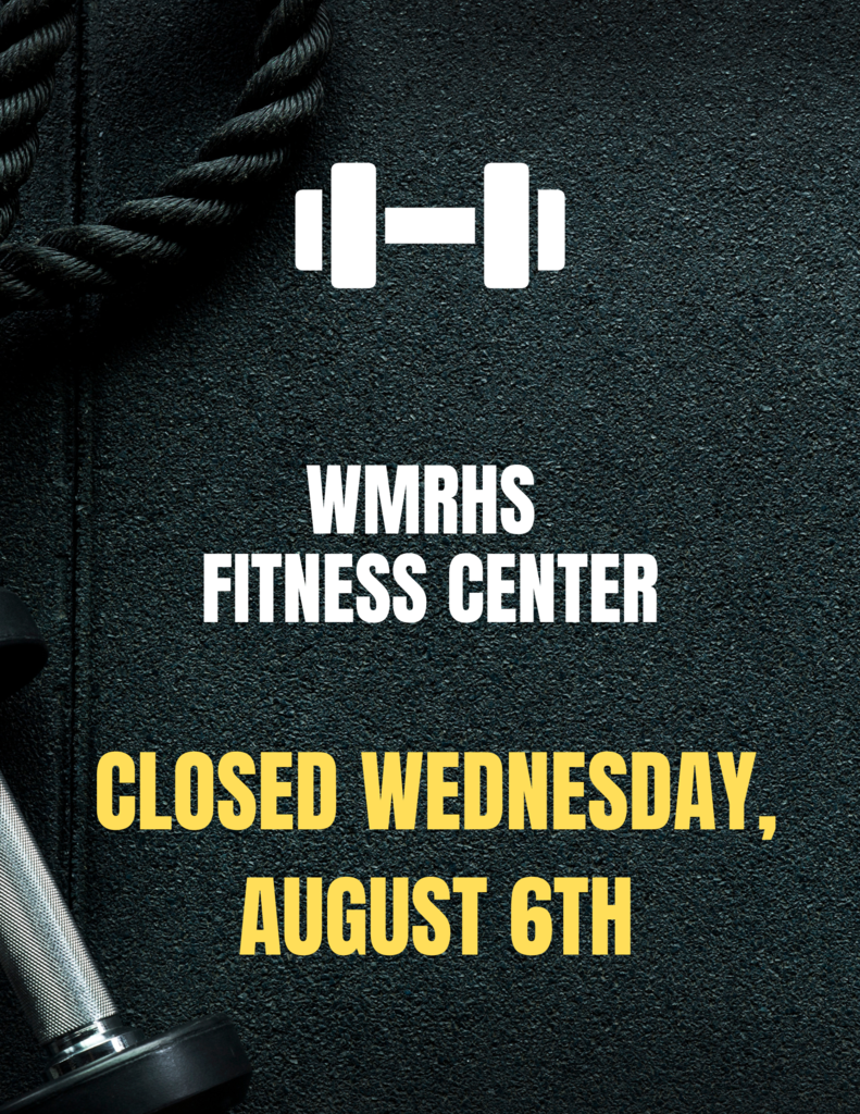 Fitness Center Closed Wed.
