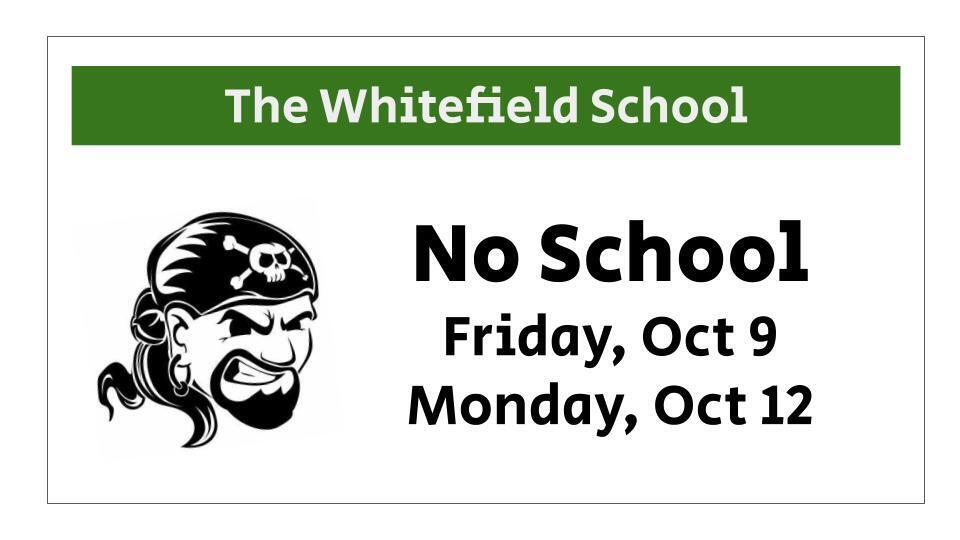 No School Oct 9-12