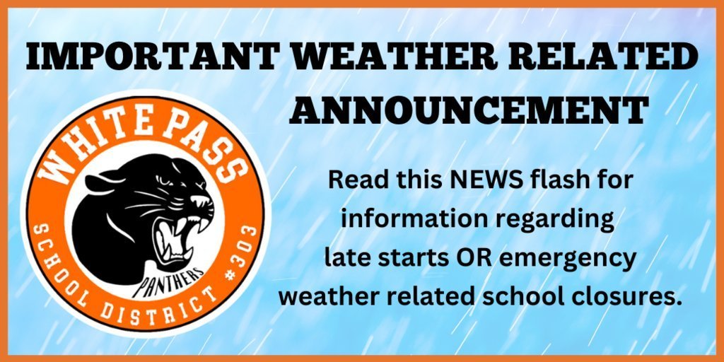 Important Weather Related Announcement