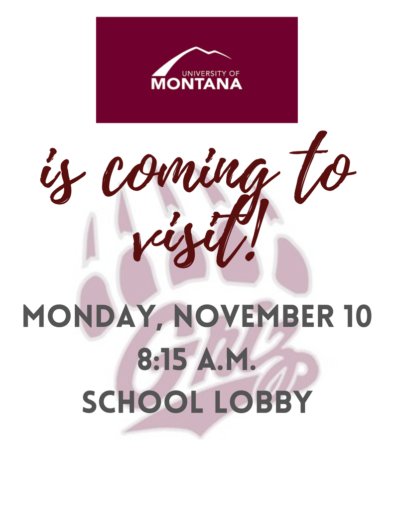 University of Montana Visit Notification