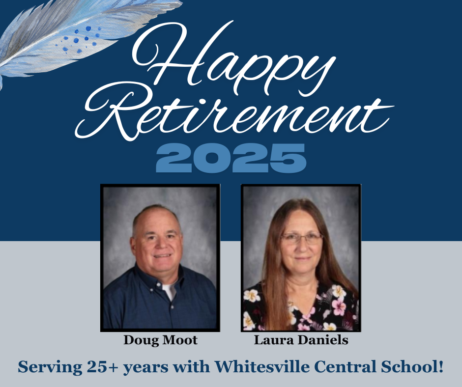 Doug Moot and Laura Daniels Retirement Graphic Whitesville Central School 2025