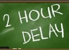 2 hour delay