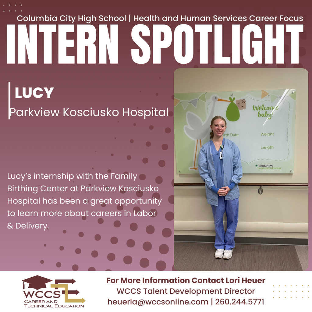 Intern Spotlight, Lucy, Parkview Kosciusko Hospital