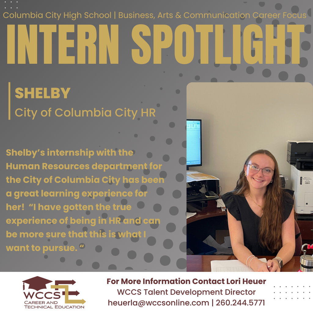 Intern Spotlight, Shelby, City of Columbia City HR