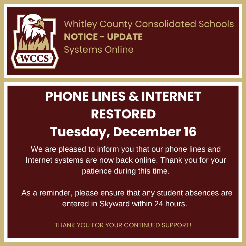 WCCS Update 12/16/25: Phone & Internet restored
