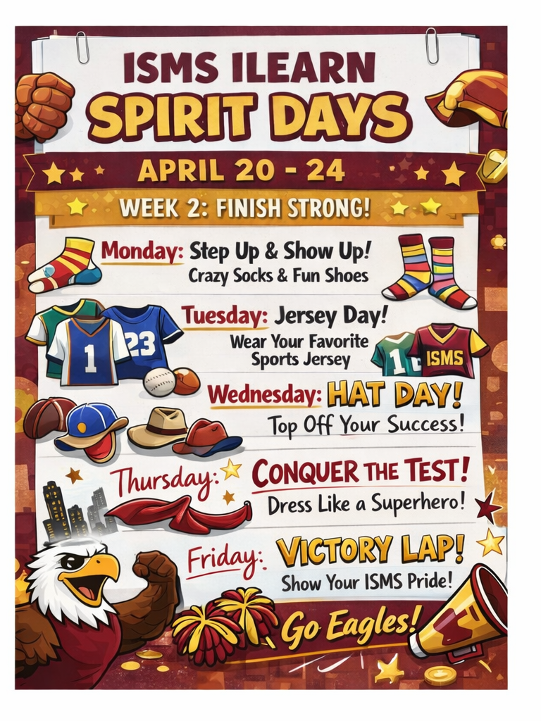 ISMS ILEARN Spirit Days Week 2: April 20-24