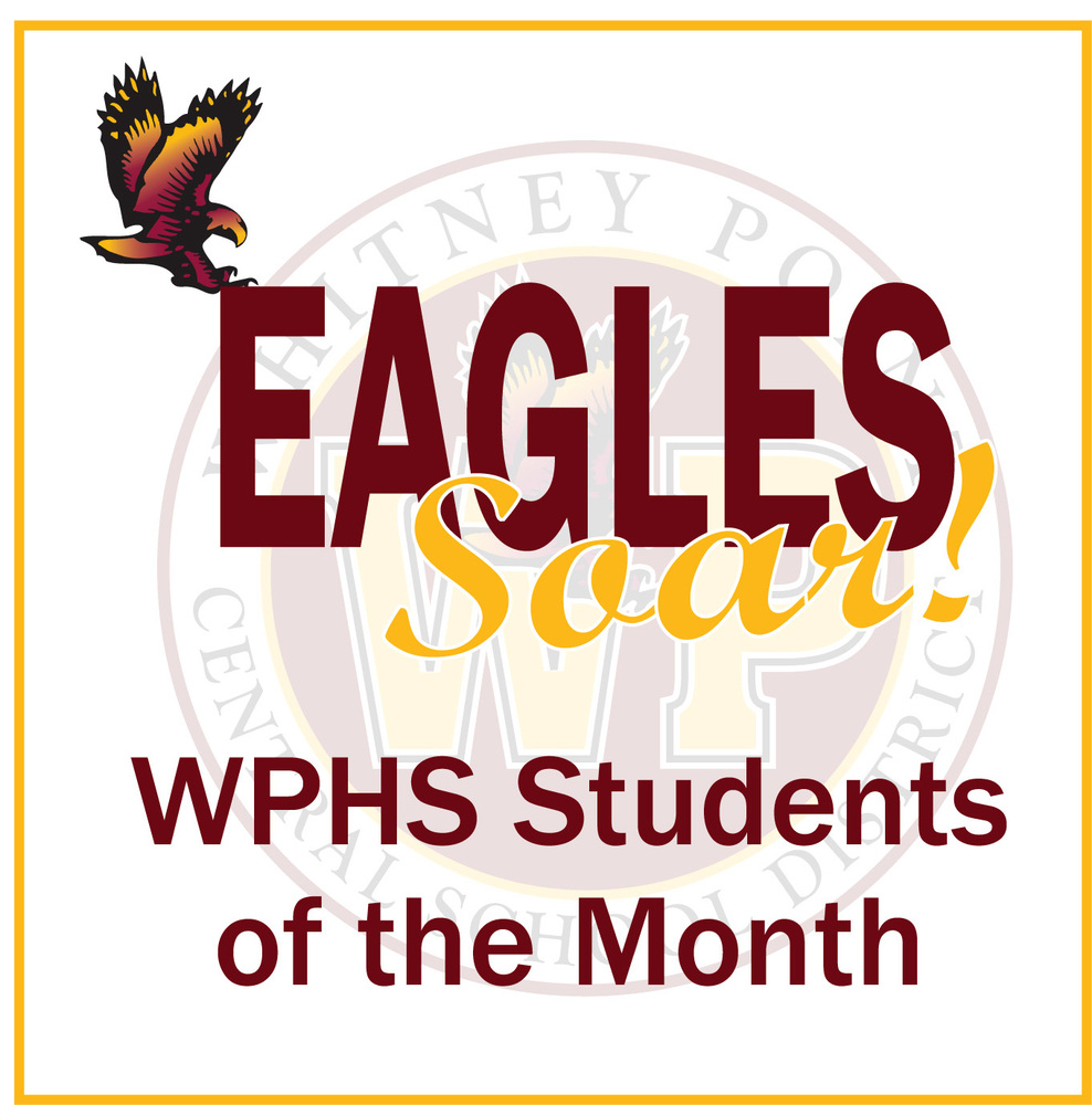 Eagles Soar Whitney Point High School Students of the Month