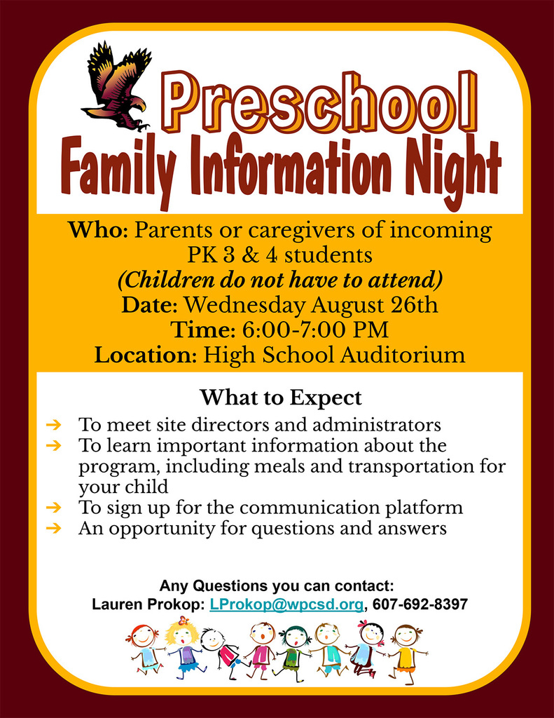 Preschool Family Information Night is 6 to 7 p.m. on Wednesday, August 26, 2026, in the Whitney Point High School auditorium.